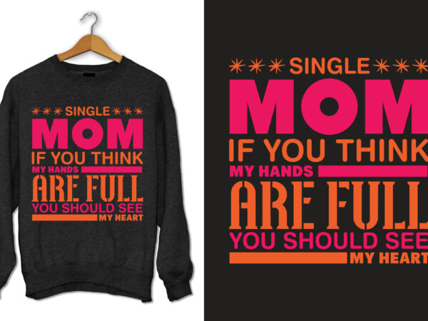 Mother’s day tshirt design, mother’s tshirt design, mom tshirt design, mom tshirt,vector,tshirt,tees,designs,slogan t shirt,family,typography,vintage,best typography t-shirt design,vintage typography,retro typography,mother’s day png, bundle, mama, happy mother’s day, super mom wife tired,