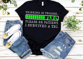 Thinking In Process Please Be Patient I Survived A TBI Traumatic Brain Injury NL 0303