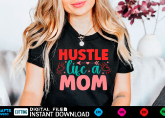 hustle life a mom mom, funny, bumper, pink freud the dark side of your mom, mothers day, meme, psychology, freud, pink freud, cat, comic sans, weird, gen z, gag, car, graphic t shirt