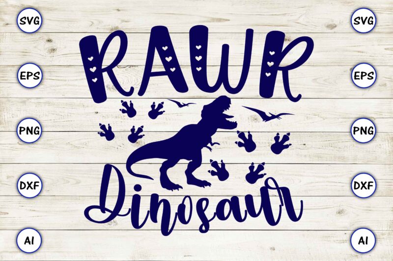 Rawr dinosaur,Dinosaur, png, svg,Dinosaur svg Bundle, Birthday Pack, Jurassic park, kids dinosaur svg, Dinosaur Bundle svg,png, svg,Dinosaur SVG, Dinosaurs Clipart, Baby Dinosaur Svg, Jurassic Clipart, Dinosaur Bundle svg for Cricut,