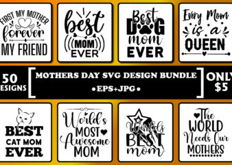 happy Mother’s day SVG design bundle print template, typography design for mom mommy mama daughter grandma girl women aunt mom life child best mom adorable shirt