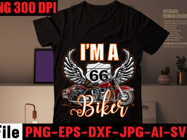 I’m a biker t-shirt design,79 th t-shirt design,motorcycle t shirt design, motorcycle t shirt, biker shirts, motorcycle shirts, motorbike t shirt, motorcycle tee shirts, motorcycle tshirts, biker tshirt, motorbike shirt,