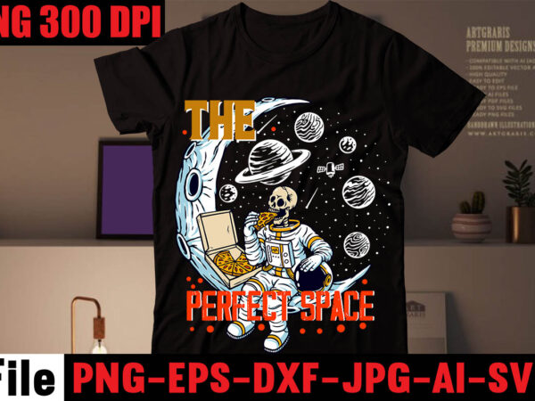 The perfect space t-shirt design,gimme space t-shirt design,birthday boy t-shirt design,stronaut t-shirt design,astronaut t-shirt for space lover, nasa houston we have a problem shirts, funny planets spaceman tshirt, astronaut birthday,