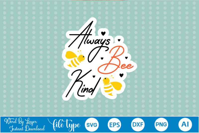 Bee Sticker Svg Bundle Bee Stickers Bundle Bee Sticker Bundle Honey Bee Sticker Bundle Print and Cut Stickers Printable Stickers Print and Cut Cricut Bees Stickers, Bee Stickers Bundle Bee