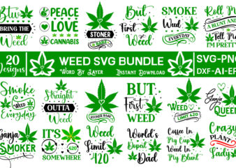 Weed SVG Bundle Weed svg, Weed svg bundle, Weed Leaf svg, Marijuana svg, Svg Files for Cricut ,Weed Svg, Cannabis Svg, Stoner Svg Bundle, Marijuana Svg, Weed Smokings Svg files t shirt design for sale