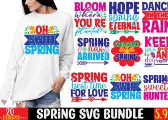 Spring SVG Bundle, 20 Designs,Easter svg, Welcome spring svg, Flower svg, Spring svg, Hello Spring Svg, Spring is Here Svg, Spring quote bundle,Spring Bundle Svg,Spring is Here Svg,Welcome Spring Svg,Living