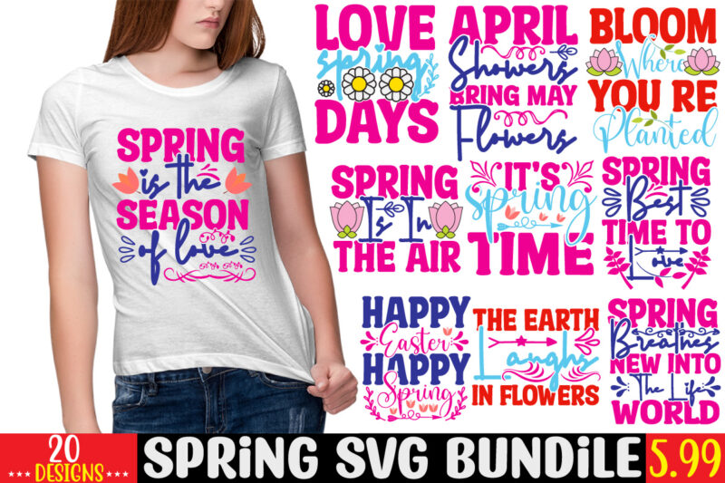 Spring SVG Bundle, 20 Designs,Easter svg, Welcome spring svg, Flower svg, Spring svg, Hello Spring Svg, Spring is Here Svg, Spring quote bundle,Spring Bundle Svg,Spring is Here Svg,Welcome Spring Svg,Living