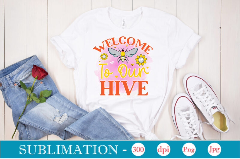 Bee Sublimation Bundle Bee Sublimation Bundle, Bee Quotes Png Bundle, Bumble Bee Png, Honey Bee Png, Bee Flower Png, Mommy Bee Png, Bee Happy Png, Positive Quotes Png, Motivation Png