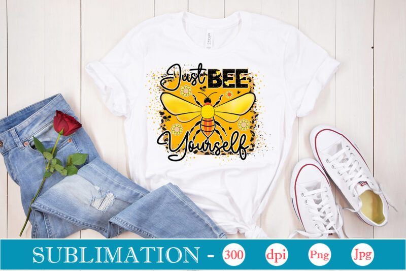 Bee Sublimation Bundle Bee Sublimation Bundle, Bee Quotes Png Bundle, Bumble Bee Png, Honey Bee Png, Bee Flower Png, Mommy Bee Png, Bee Happy Png, Positive Quotes Png, Motivation Png