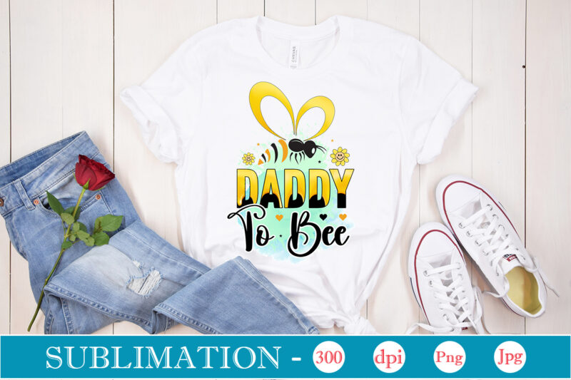 Bee Sublimation Bundle Bee Sublimation Bundle, Bee Quotes Png Bundle, Bumble Bee Png, Honey Bee Png, Bee Flower Png, Mommy Bee Png, Bee Happy Png, Positive Quotes Png, Motivation Png