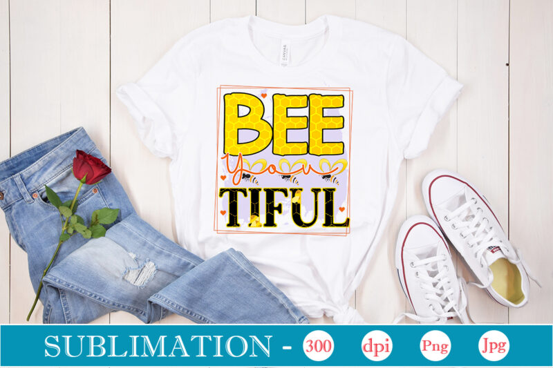 Bee Sublimation Bundle Bee Sublimation Bundle, Bee Quotes Png Bundle, Bumble Bee Png, Honey Bee Png, Bee Flower Png, Mommy Bee Png, Bee Happy Png, Positive Quotes Png, Motivation Png