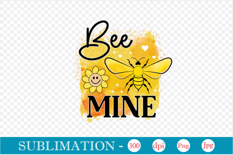 Bee Sublimation Bundle Bee Sublimation Bundle, Bee Quotes Png Bundle, Bumble Bee Png, Honey Bee Png, Bee Flower Png, Mommy Bee Png, Bee Happy Png, Positive Quotes Png, Motivation Png