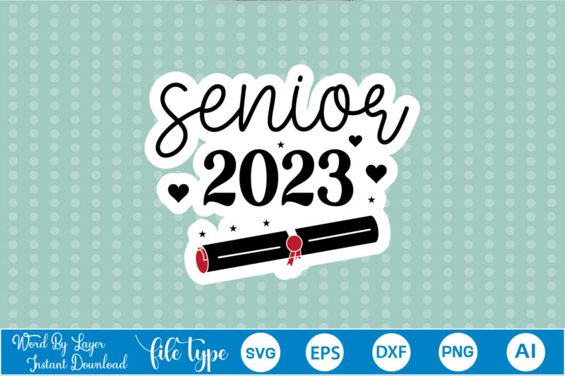 Graduation Sticker SVG Bundle Graduation Sticker Svg Bundle,Graduation Sticker,Graduation Sticker Svg, Sticker Svg Bundle, Sticker Bundle, Sticker,GRADUATION 2023 Bundle SVG, Proud Family Graduate Svg Cricut Silhouette, 2023 Graduate Picture/Photo, Class