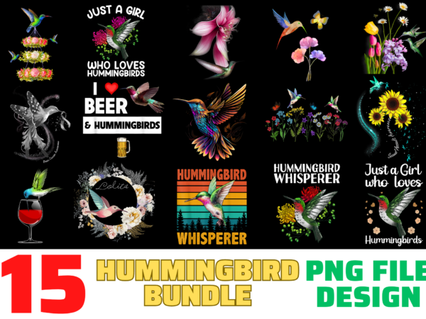 15 hummingbird shirt designs bundle for commercial use, hummingbird t-shirt, hummingbird png file, hummingbird digital file, hummingbird gift, hummingbird download, hummingbird design