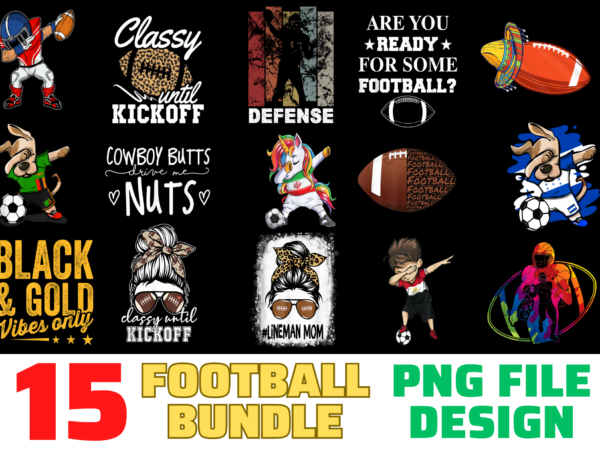 15 football shirt designs bundle for commercial use, football t-shirt, football png file, football digital file, football gift, football download, football design