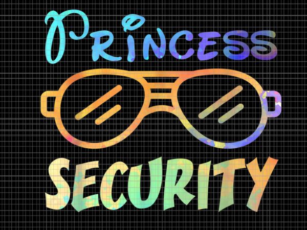 Princess security png, princess security glasses png, princess security perfects art png t shirt illustration