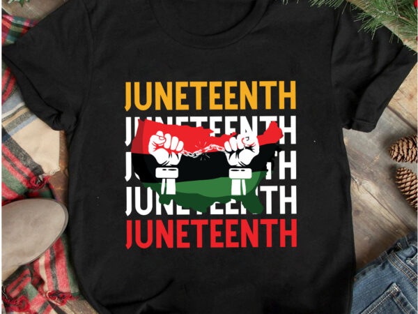 Juneteenth t-shirt design, juneteenth svg cut file, 40 juneteenth svg png bundle, juneteenth sublimation png, free-ish, black history svg png, juneteenth is my independence day, juneteenth svg,juneteenth svg bundle black