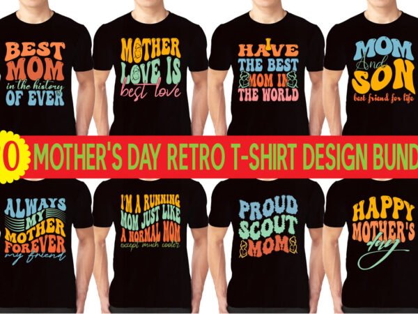 Mother’s day tshirt design, mother’s tshirt design, mom tshirt design, mom tshirt,vector,tshirt,tees,designs,slogan t shirt,family,typography,vintage,best typography t-shirt design,vintage typography,retro typography,mother’s day png, bundle, mama, happy mother’s day, super mom wife tired,