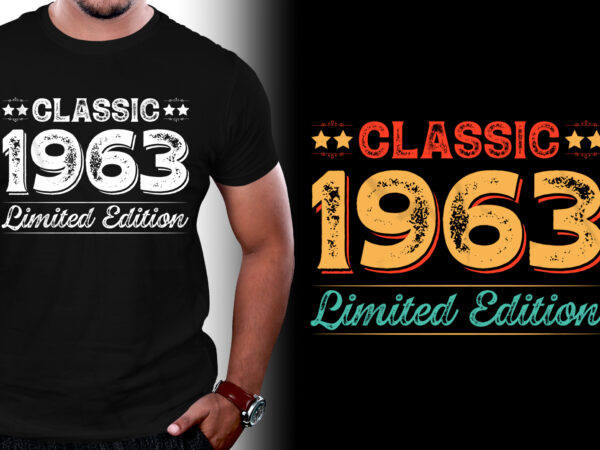 Classic 1963 limited edition birthday t-shirt design