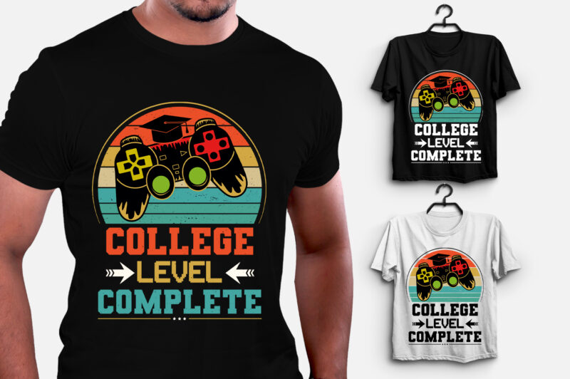 College Level Complete Video Gamer Graduation T-Shirt Design