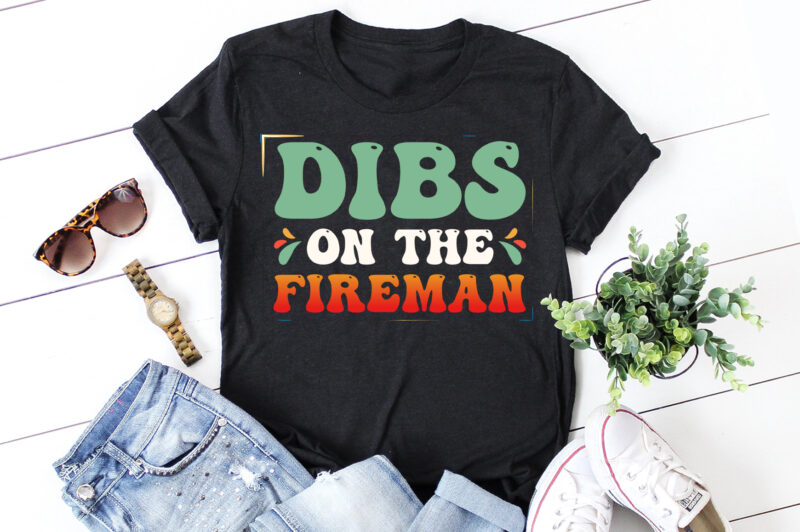 Dibs on the Fireman Firefighter Wife T-Shirt Design,Firefighter Wife,Firefighter Wife TShirt,Firefighter Wife TShirt Design,Firefighter Wife TShirt Design Bundle,Firefighter Wife T-Shirt,Firefighter Wife T-Shirt Design,Firefighter Wife T-Shirt Design Bundle,Firefighter Wife T-shirt Amazon,Firefighter