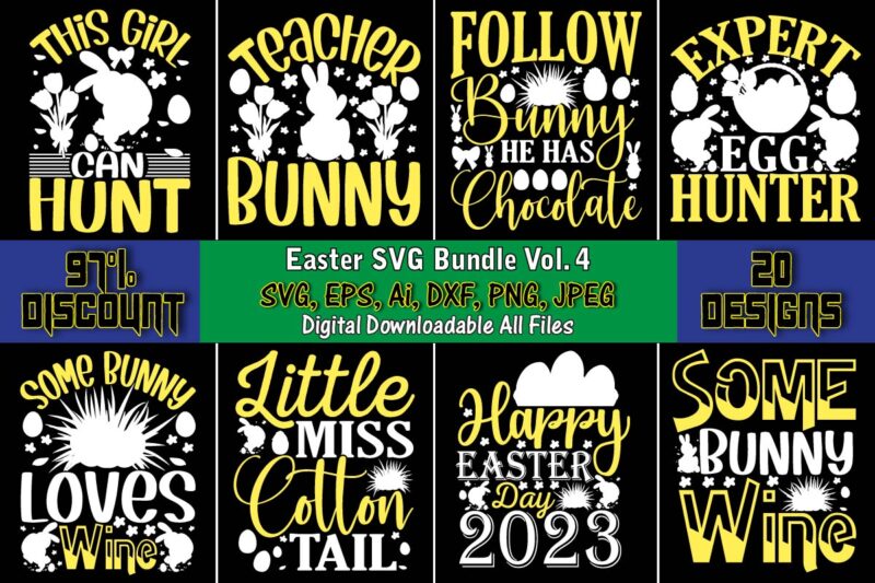 Easter SVG Bundle Vol. 4, Easter,Easter bundle Svg,T-Shirt, t-shirt design, Easter t-shirt, Easter vector, Easter svg vector, Easter t-shirt png, Bunny Face Svg, Easter Bunny Svg, Bunny Easter Svg, Easter