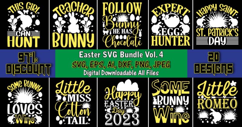 Easter SVG Bundle Vol. 4, Easter,Easter bundle Svg,T-Shirt, t-shirt design, Easter t-shirt, Easter vector, Easter svg vector, Easter t-shirt png, Bunny Face Svg, Easter Bunny Svg, Bunny Easter Svg, Easter