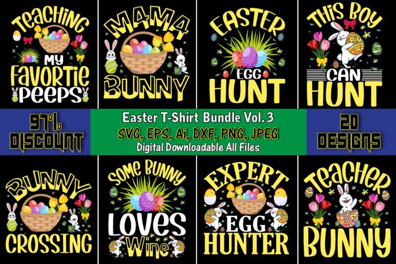 Easter T-Shirt Bundle Vol. 3, Easter,Easter bundle Svg,T-Shirt, t-shirt design, Easter t-shirt, Easter vector, Easter svg vector, Easter t-shirt png, Bunny Face Svg, Easter Bunny Svg, Bunny Easter Svg, Easter