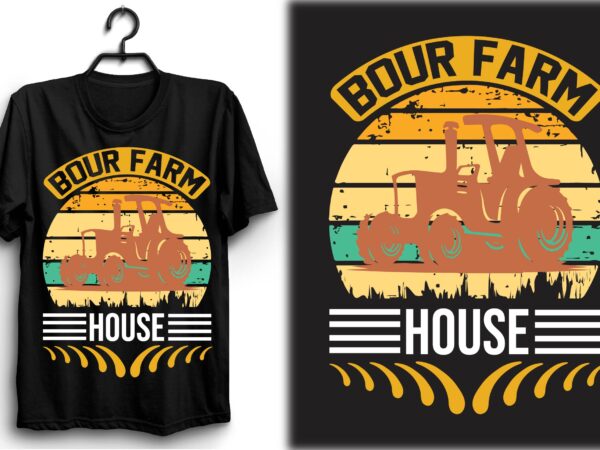 Bour farm house t shirt template