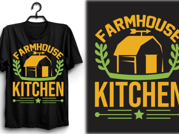 Farmhouse kitchen t shirt graphic design