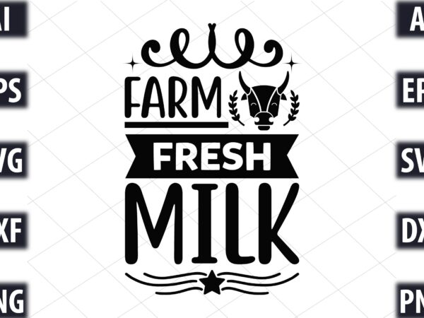 Farm fresh milk t shirt graphic design