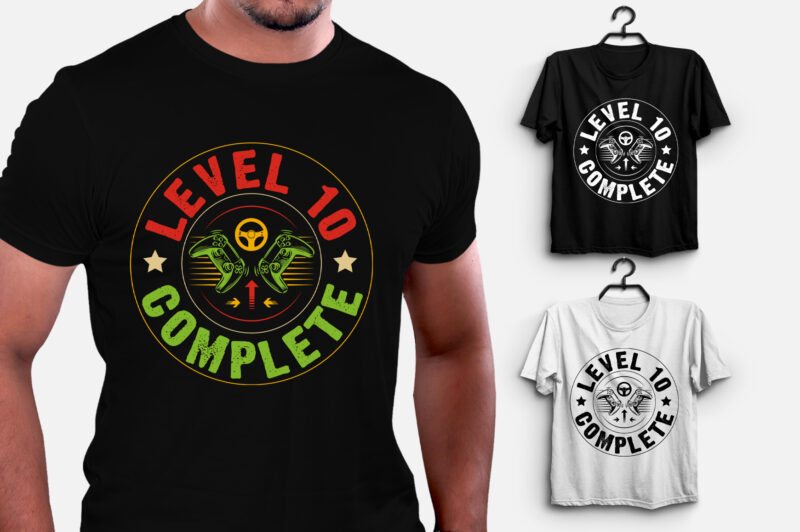 Level 10 Complete Gamer T-Shirt Design