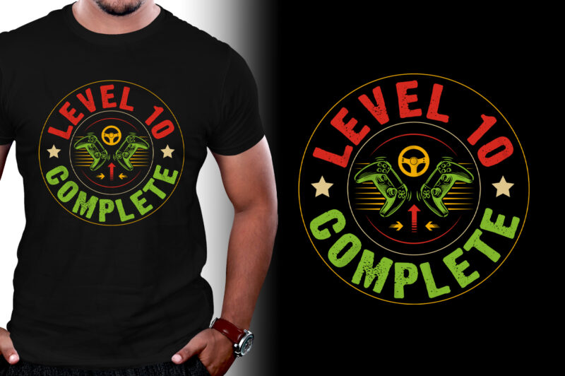 Level 10 Complete Gamer T-Shirt Design