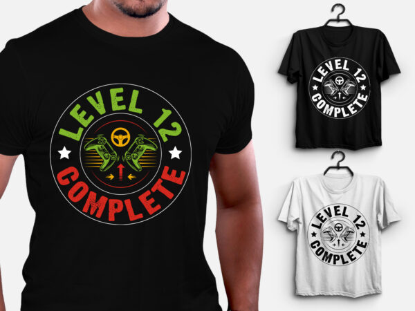 Level 12 complete gamer t-shirt design