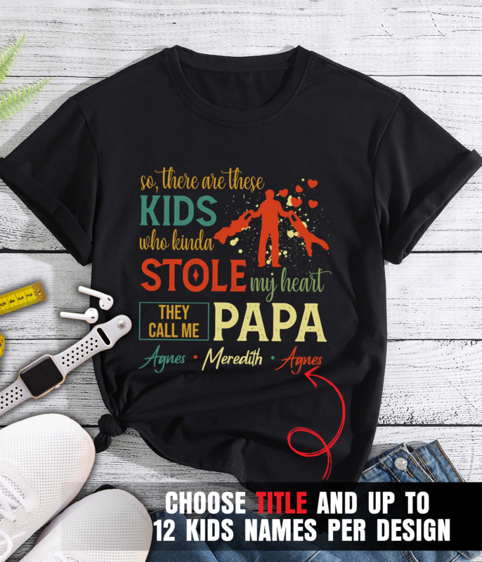 Personalized Grandpa Shirt, Great Grandpa Shirt, Papa Gift for Dad, Papa Shirt They call me Papa grandkids hold Papa Hands (up to 20 kids)