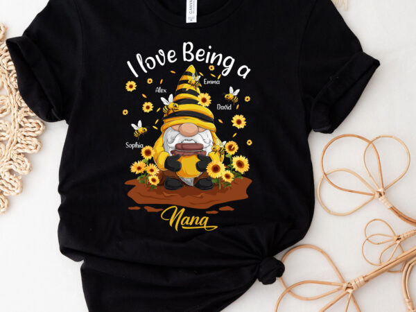 Personalized kid name i love being a nana sunflower gnome with bee funny hippie gnome for flower t-shirt pc