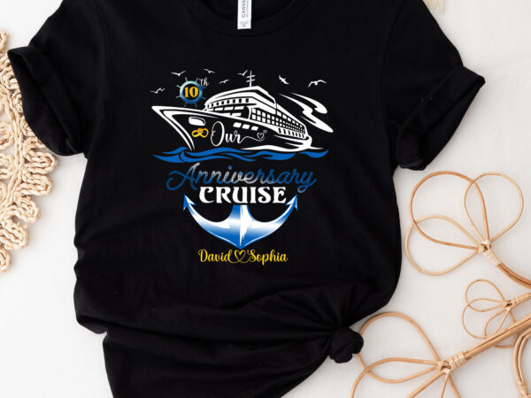 Personalized our anniversary cruise shirt, custom anniversary cruise trip shirt, anniversary wedding gift, gift for husband, gift for wife pc t shirt illustration