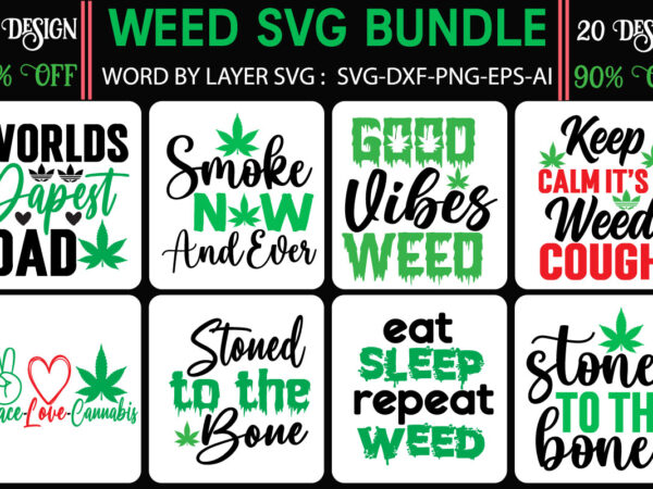 Weed svg bundle,svg, hippie svg, marijuana, marijuana svg, marijuana svg bundle, marijuana svg files, messy bun svg, pot svg, rana creative, rolling tray svg, silhouette, smoke weed svg, smokers, stoner t shirt design for sale