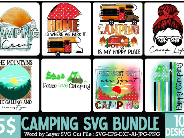 Camping sublimation bundle, camper sublimation bundle, the mountains are calling and i must go sublimation design, the mountains are calling and i must go t-shirt design , camping sublimation png,