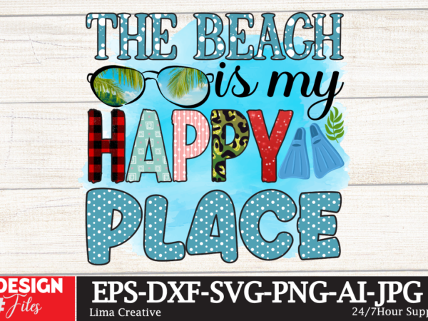 The beach is my happy place sublimation design,summer sublimation png design ,summer t-shirt 10 design bundle,t-shirt design,t-shirt design tutorial,t-shirt design ideas,tshirt design,t shirt design tutorial,summer t shirt design,how to design