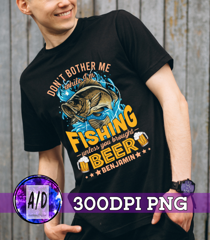 RD Custom Name Don’t Bother Me While I’m Fishing Unless You Brought Beer T-Shirt – Funny Fishing Lover Shirt