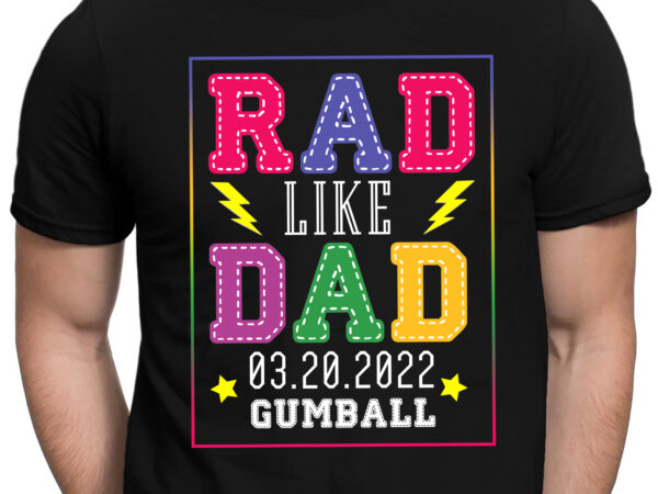 Rd customized rad like dad baby first father’s day 2023 t shirt design online