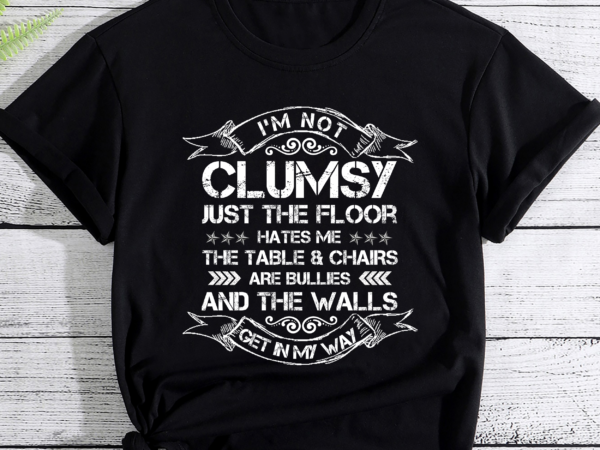 Rd i_m not clumsy funny sayings sarcastic men women boys girls t-shirt