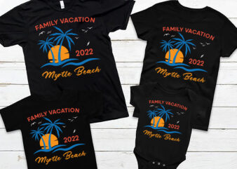 RD Myrtle Beach Family Vacation 2022 Matching Family Group Shirt