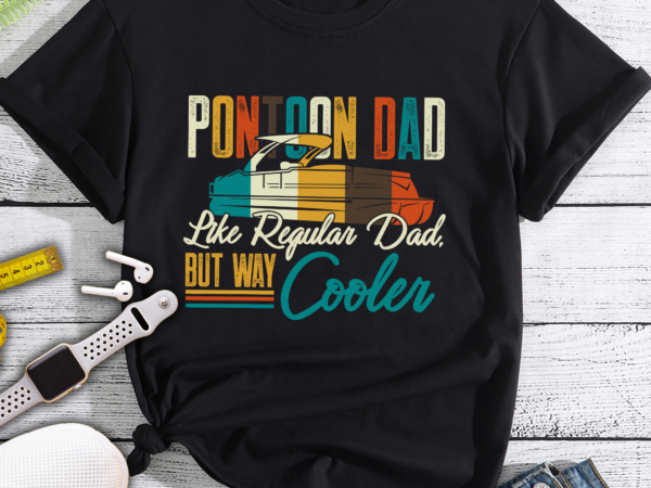 Rd p0ntoon dad like regular dad but way c0oler vintage t-shirt – fathers day gift for dad