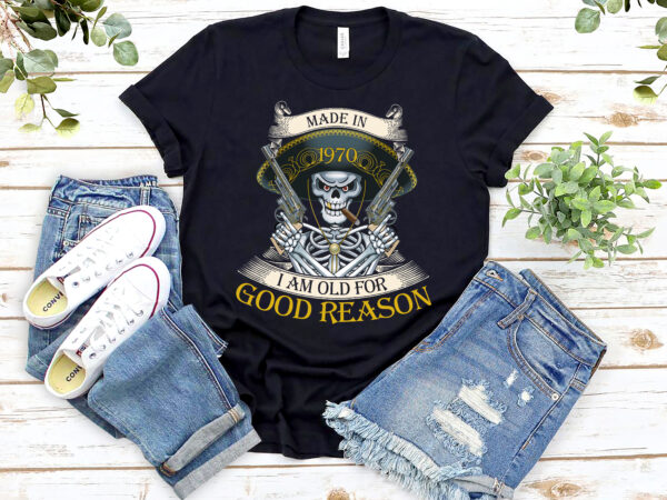 Rd personalized made in i am old for good reason t-shirt – custom year old man shirt