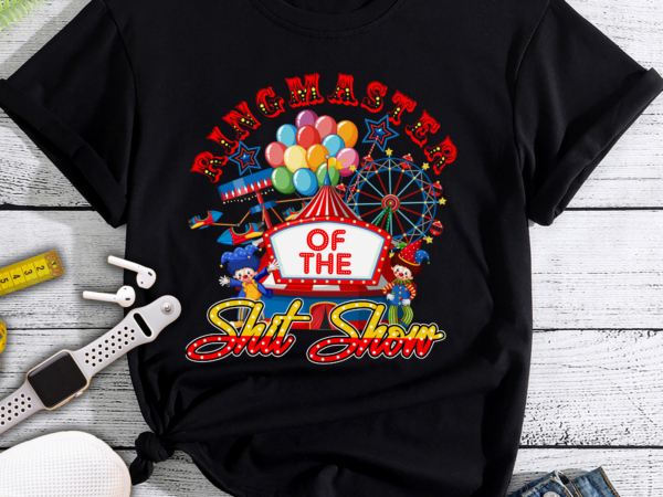 Rd ringmaster of the shit show png file for sublimation printing dtg printing – sublimation design download – sublimation design