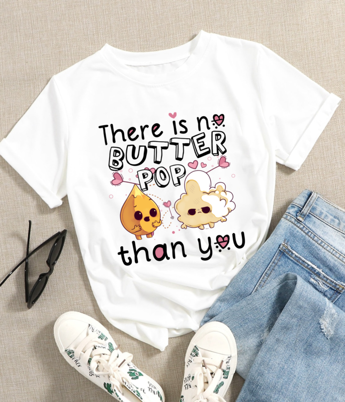 RD There Is No Butter Pop Than You Dark T-Shirt – Funny Father’s Day