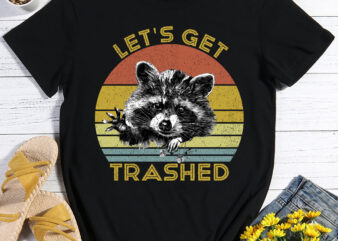 RD Vintage Let_s Get Trashed Funny Raccoon Lovers Retro Sunset T-Shirt
