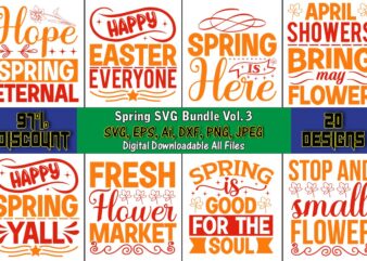 Spring SVG Bundle Vol. 3, Spring svg bundle, Easter svg, Spring t-shirts, Spring design, Spring svg vector, Spring,Welcome spring svg, Flower svg, Spring svg, Hello Spring Svg, Spring is Here